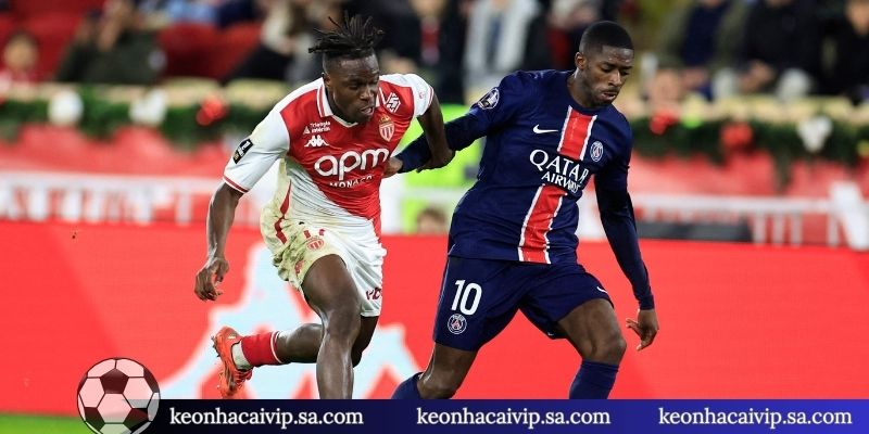 Soi nhận định Monaco vs PSG cực chuẩn