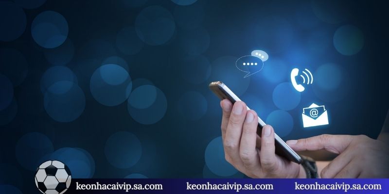 Trường hợp nên liên hệ kèo nhà cái ngay